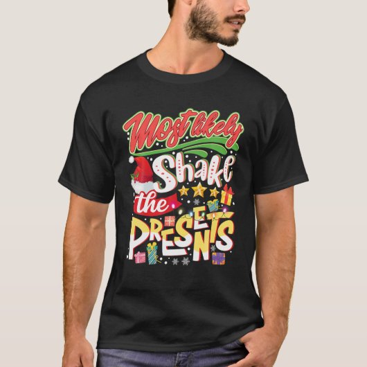 恐らくクリスマスにプレゼントを振るって Tシャツ (正面)