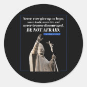 恐れてはいけない引用文ジョン・ポール2教皇メッセージ ラウンドシール (正面)