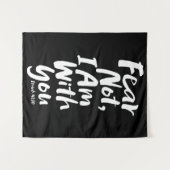 恐れてはいけない、わたしはあなたと共にいる – 聖書の聖句イザヤ41:10 タペストリー (正面(横))