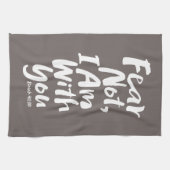 恐れてはいけない、私はあなたとキリスト教信仰の神イエスである キッチンタオル (横)