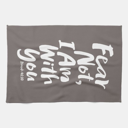 恐れてはいけない、私はあなたとキリスト教信仰の神イエスである キッチンタオル (横)