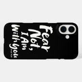 恐れてはいけない、私はあなたと一緒にいる – クリスチャン希望イエス Case-Mate iPhoneケース (裏面 (横))