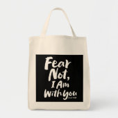 恐れてはいけない、私はあなたと一緒にいる – 宗教願い神イエス トートバッグ (正面)