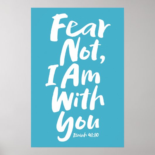 恐れてはいけない、私はあなた方と共にいる信仰の神イエス ポスター (正面)