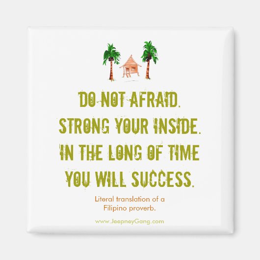 恐れない – 磁やる気を起こさせる石 マグネット (正面)