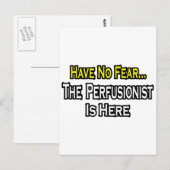 恐れなどない、perfusionistはここにいる ポストカード (正面/裏面)