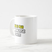 恐れはない、ナースはここにある コーヒーマグカップ (正面左)