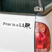 恐れはカスタマイズ可能な嘘つき|のことわざ|のスタイルです バンパーステッカー (トラック上)