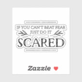 恐れもしをビートできない、ただ怖がってはいけない シール (シート)