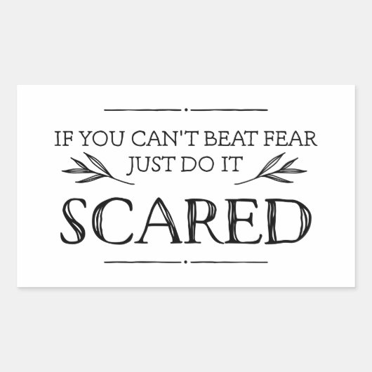 恐れもしをビートできない、ただ怖がってはいけない 長方形シール (正面)