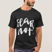恐れるな Tシャツ (正面)