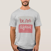 恐れるな Tシャツ (正面)