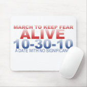 恐れを生きた保つ3月 マウスパッド (マウス)