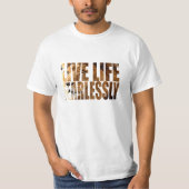 恐れを知らずに生活する Tシャツ (正面)