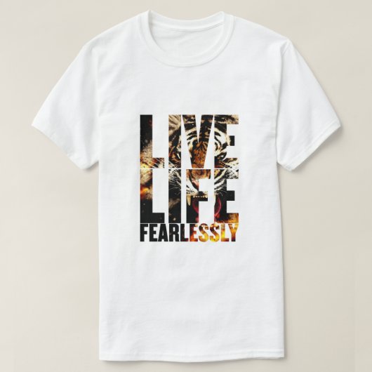 恐れを知らずに生活する Tシャツ (デザイン正面)