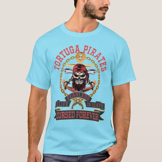 恐れを知らないトルトゥガ海賊 Tシャツ (正面)