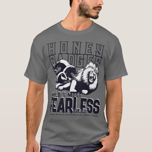 恐れを知らないハニーバッジャー Tシャツ (正面)