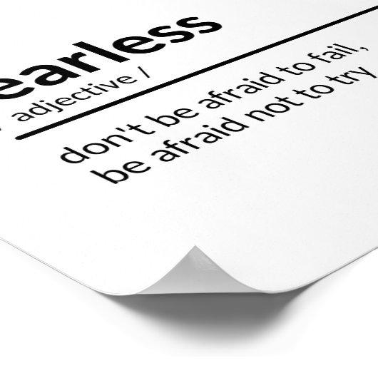 恐れを知らない引用文定義 ポスター (角)