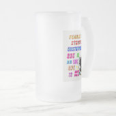 恐れを知らない強い止められない彼女 フロストグラスビールジョッキ (正面右)