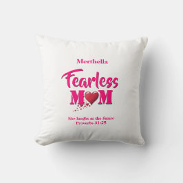 恐れを知らない母親 |箴言31 クッション