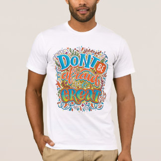 恐れを知らぬ天才 勇気とモチベーションTシャツ Tシャツ