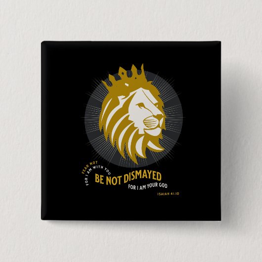 恐れ失望しないイザヤ41:10 缶バッジ (正面)