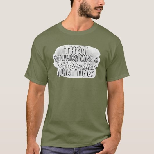恐ろしいアイディア Tシャツ (正面)