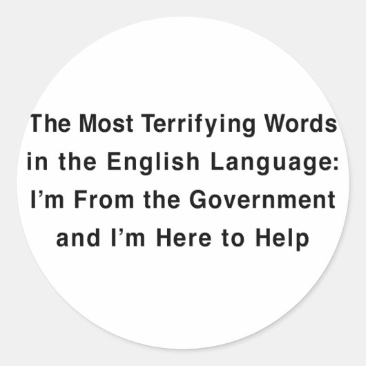 恐ろしい政府 ラウンドシール (正面)