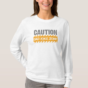恐ろしい文字デザイン注意パパ冗談ゾーン Tシャツ