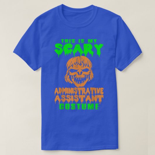 恐ろしい行政補助衣裳ハロウィーンT Tシャツ (デザイン正面)