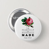 恐ろしく素晴らしく作られた聖句バラ 缶バッジ (正面&裏面)