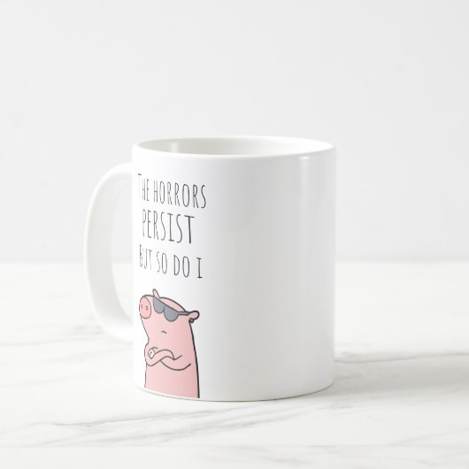 恐怖おもしろいは続くが、コーヒーマグは私も続ける コーヒーマグカップ (正面左)