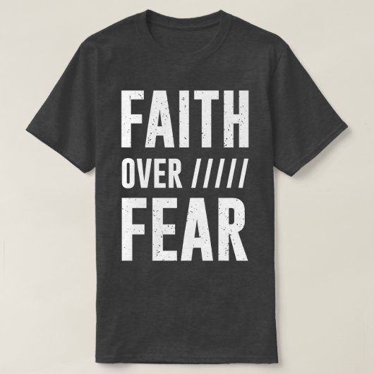 恐怖に対する信仰3 Tシャツ (デザイン正面)