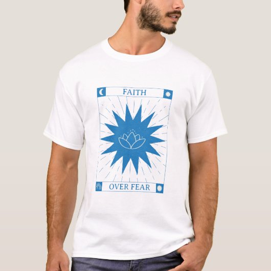 「恐怖に対する信仰」キリスト教の精神性 Tシャツ (正面)