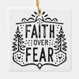 恐怖に対する信仰 セラミックオーナメント