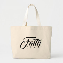 恐怖に対する信仰 ラージトートバッグ