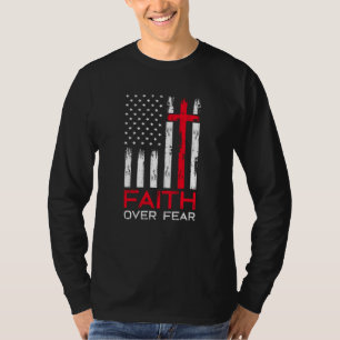恐怖に対する信仰 Tシャツ