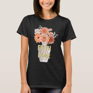 恐怖に対する信仰 Tシャツ