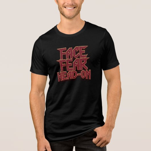 恐怖に正面から立ち向かえ トライブレンドTシャツ (正面)