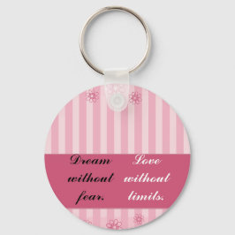 恐怖のない夢、制限のない愛 キーホルダー