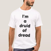 恐怖のドルイド Tシャツ (正面)