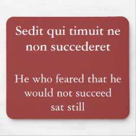 恐怖の成功、ホレス引用文 マウスパッド