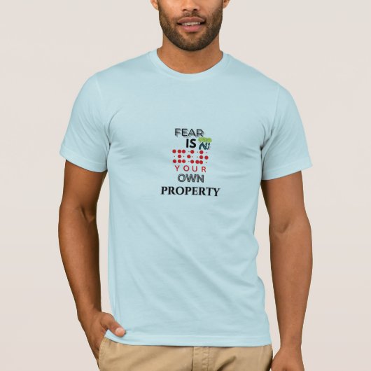 恐怖はあなた自身のもの Tシャツ – エンパワーメントと (正面)