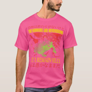 恐怖はまだ終わりではない私は日本に残間抜ける Tシャツ