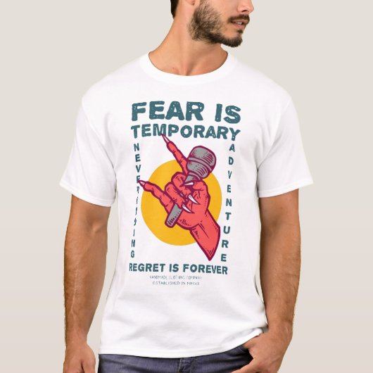 恐怖は一時的なものである Tシャツ (正面)