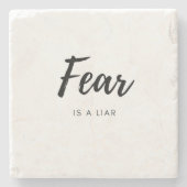 恐怖は嘘つきだ – 前向き引用文 ストーンコースター (正面)