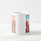 恐怖は心を殺す要因である コーヒーマグカップ (中央)