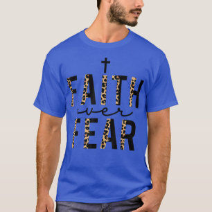 恐怖への信仰ヒョウ文字クリスチャン信仰Cr Tシャツ