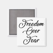 恐怖よりも自由 マグネット (正面/裏面)