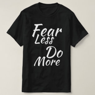 恐怖を減らすより多くのことを行う。 Tシャツ